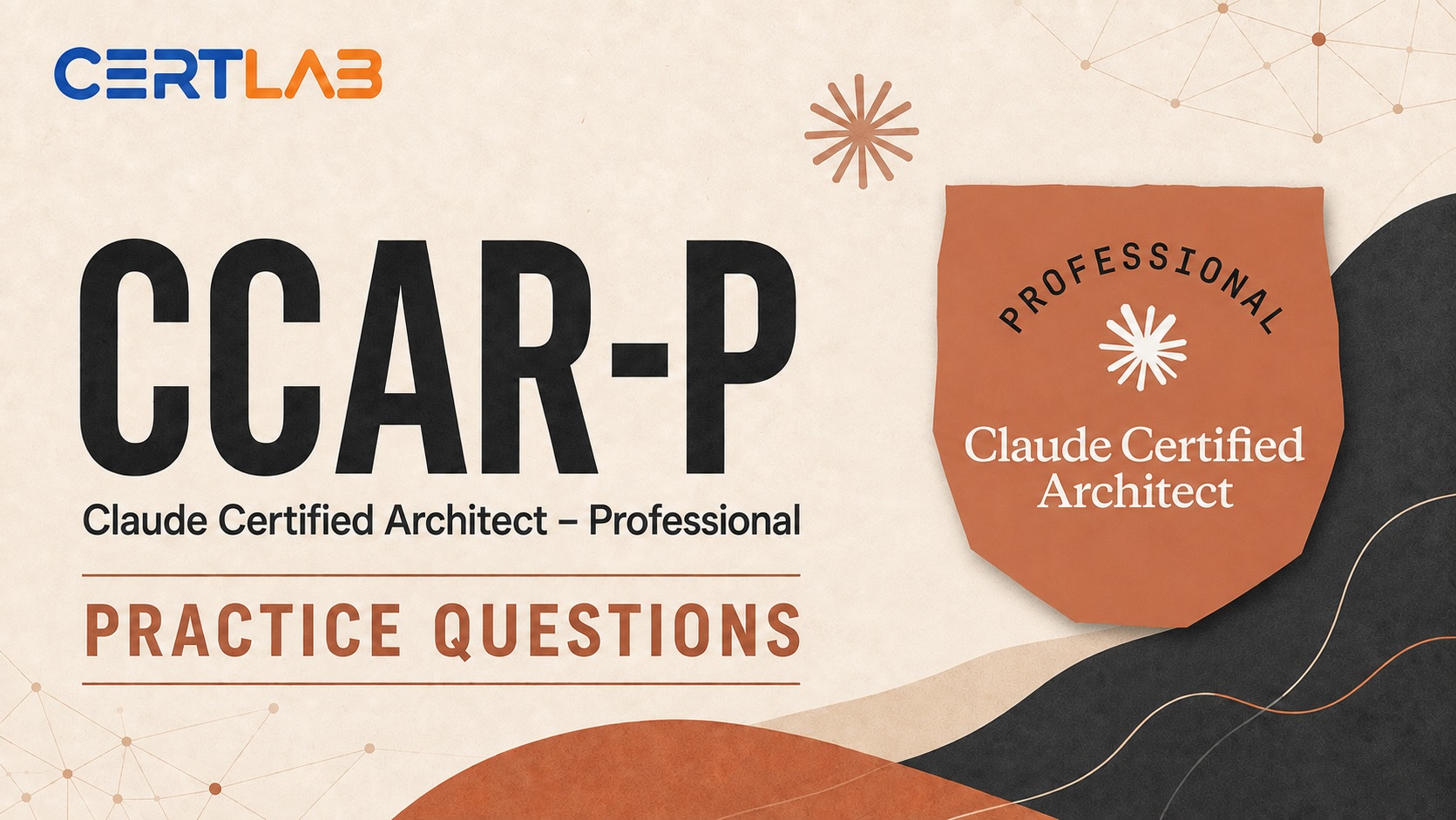 CCAR-P Claude Certified Architect – Professional Actual Exam