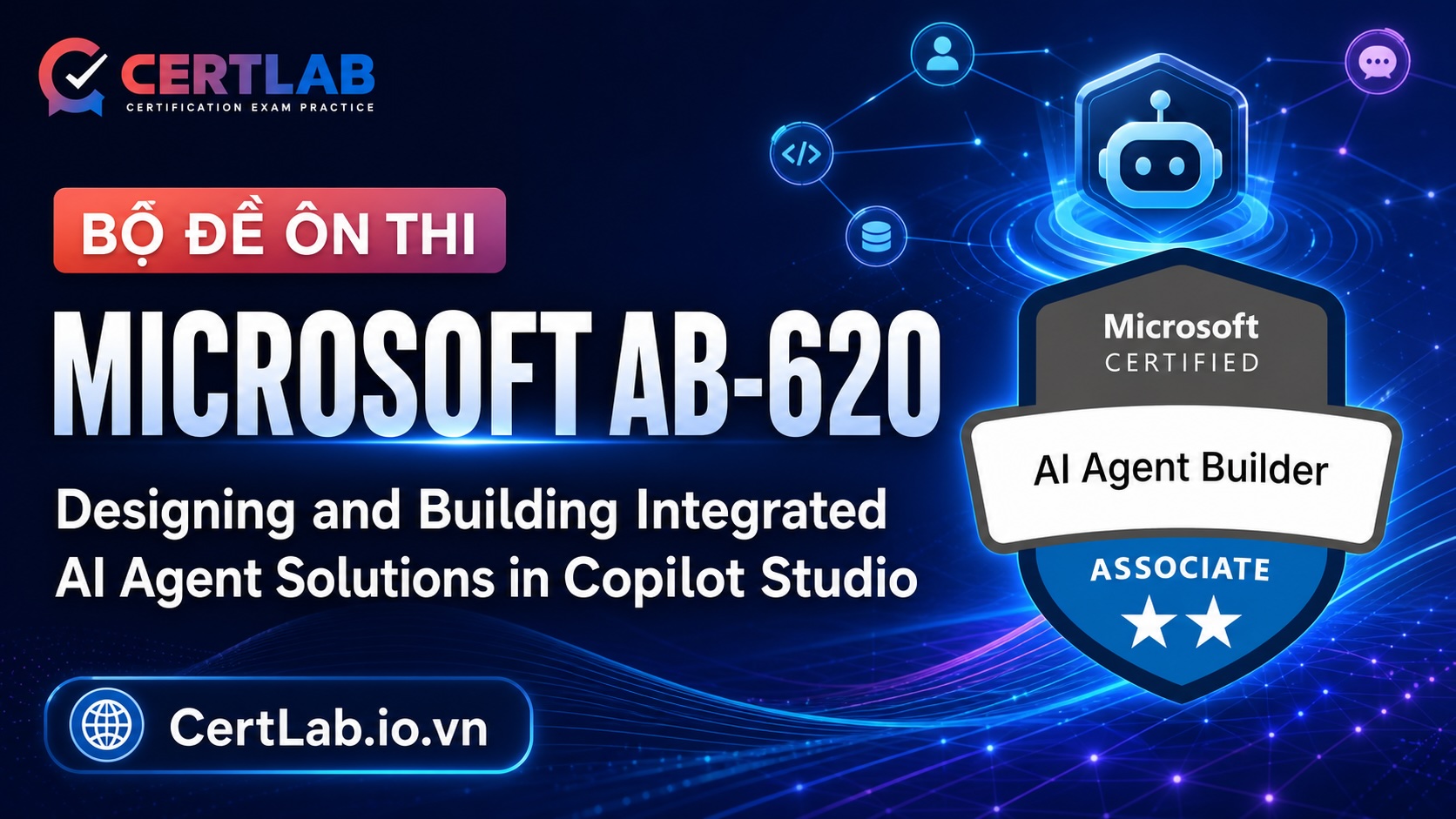 Hướng Dẫn Đăng Ký & Ôn Thi Chứng Chỉ Microsoft AB-620